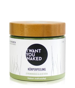 I WANT YOU NAKED Zitronengras & Aloe Vera Körperpeeling  720 g