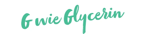 G wie Glycerin G wie Glycerin