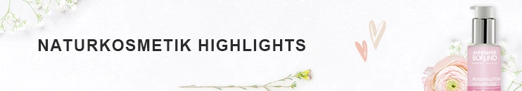 Naturkosmetik Highlights Damen - Jetzt entdecken